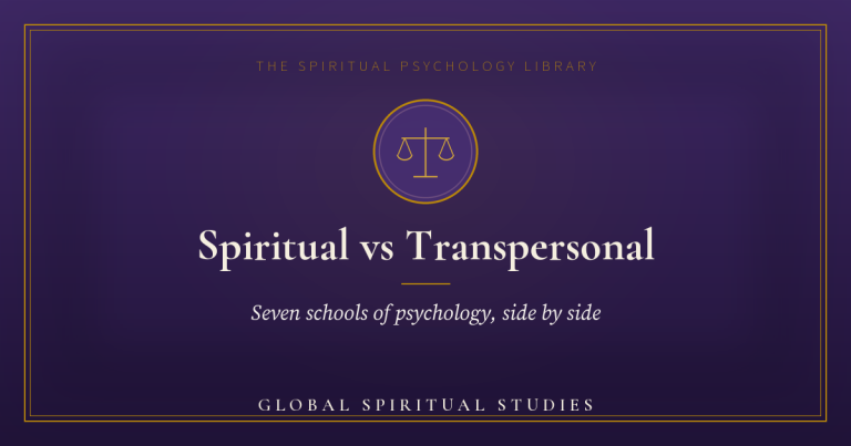 Spiritual vs Transpersonal Psychology · How Seven Approaches Compare